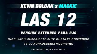 Download Lagu LAS 12 KEVIN ROLDAN x MACKIE EXTENDED - LAS 12 EXTENDED VEKTORSKY 🎧 MP3 Download Lagu LAS 12 KEVIN ROLDAN x MACKIE EXTENDED - LAS 12 EXTENDED VEKTORSKY 🎧 MP3