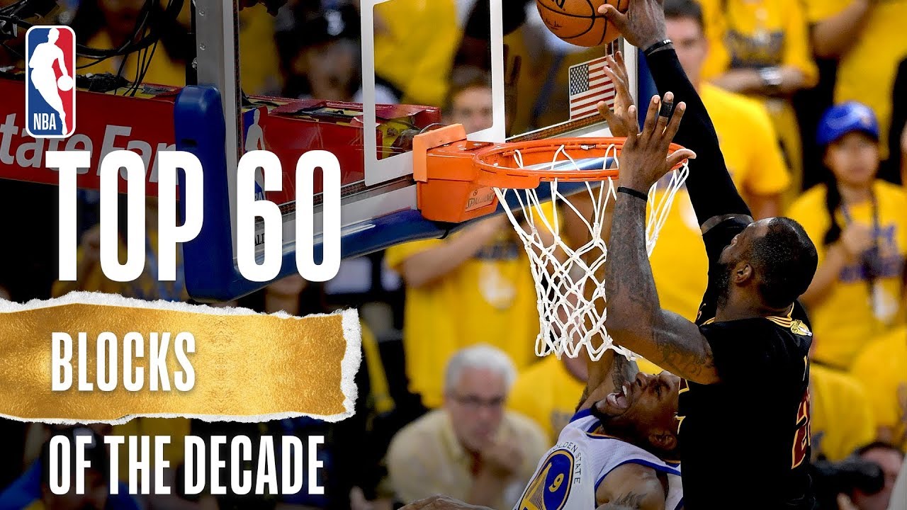 Nba S Top 60 Blocks Of The Decade Mobil1blocks Youtube