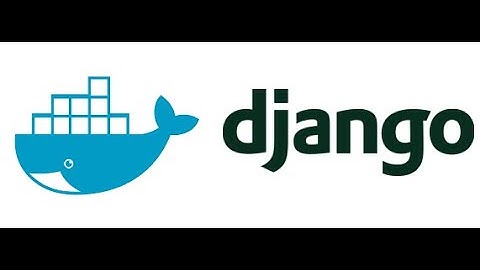 Dockerizando uma aplicação Django | Docker e Django