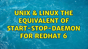 Unix & Linux: The equivalent of start-stop-daemon for RedHat 6