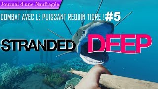 ATTAQUE DE REQUIN ! Stranded Deep #5 #HD screenshot 1