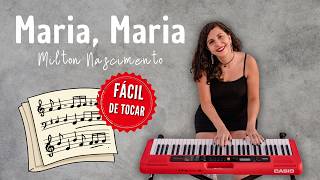 Maria Maria - Milton Nascimento | Fácil - Com notas | Partitura PDF