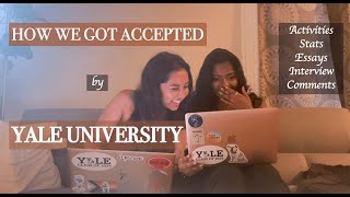 how we got into yale | reading our admissions files! - ECs, stats, essays, comments