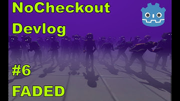 No Checkout – Godot Multiplayer Horror Devlog #6 - FADED