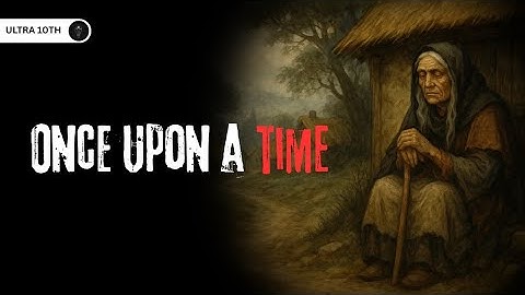Class 10th English chapter 6 | Once upon a time | BSEB Board | Ultra 10th | 3D animation | Prose
