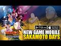 Akhirnya SAKAMOTO DAYS Keluarin Game Mobile Juga! - SAKAMOTO DAYS Mission: Rogue Dawn (Android/iOS)