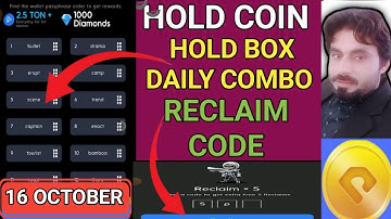 16 OCTOBER HOLD COIN HOLD BOX DAILY COMBO | HOLD COIN RECLAIM CODE TODAY | HOLD BOX TODAY COMBO