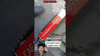 Download Lagu Cara ganti nomer rangka kendaraan 👍 #shorts #tips MP3