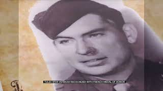 Tulsa WWII Veteran Recognized With French Legion Of Honor