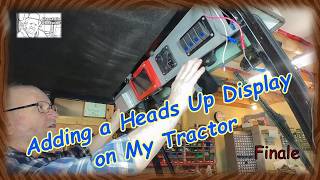 Adding a Heads Up Display in My Tractor Finale