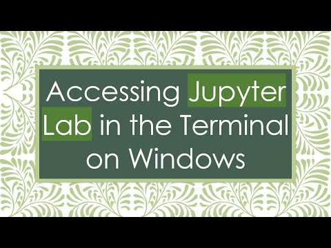 Accessing Jupyter Lab in the Terminal on Windows