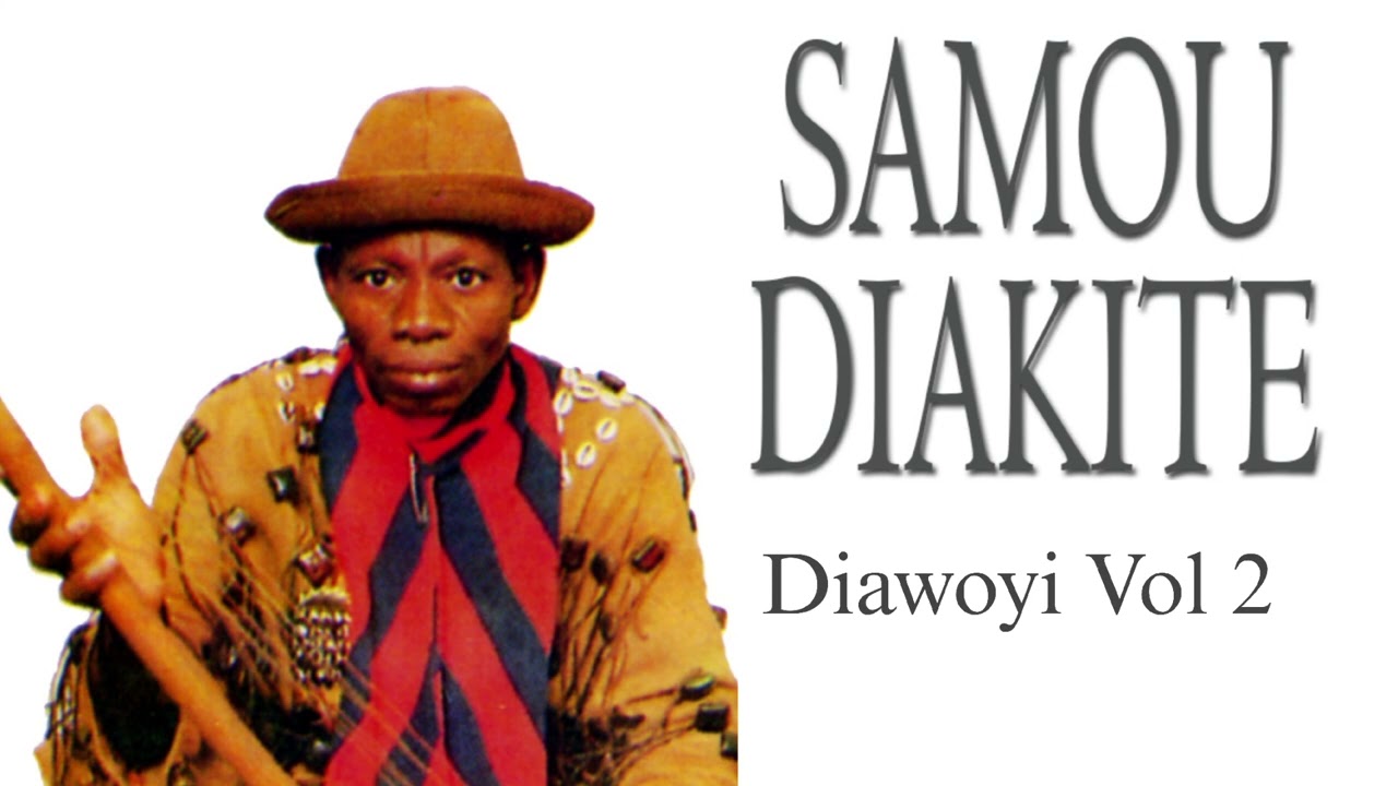 Samou Diakité Diawoyi Vol 2