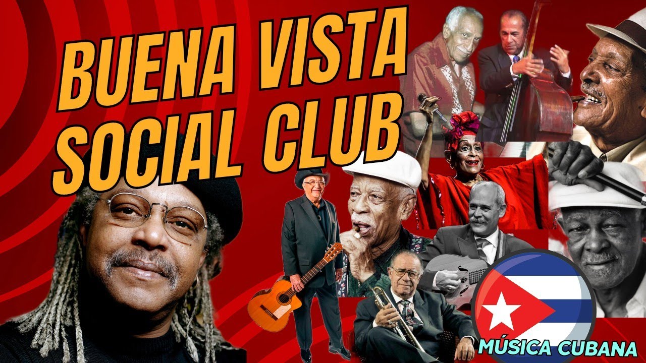BUENA VISTA SOCIAL CLUB🇨🇺🎶 Música Cubana, integrantes (music of cuba
