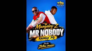 Raimux Pg Feat Mangoley-z-Mr Nobody.mp3/852096707.2026.
