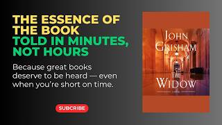 The Widow - John Grisham | A Gripping Tale of Legal Suspense and Justice