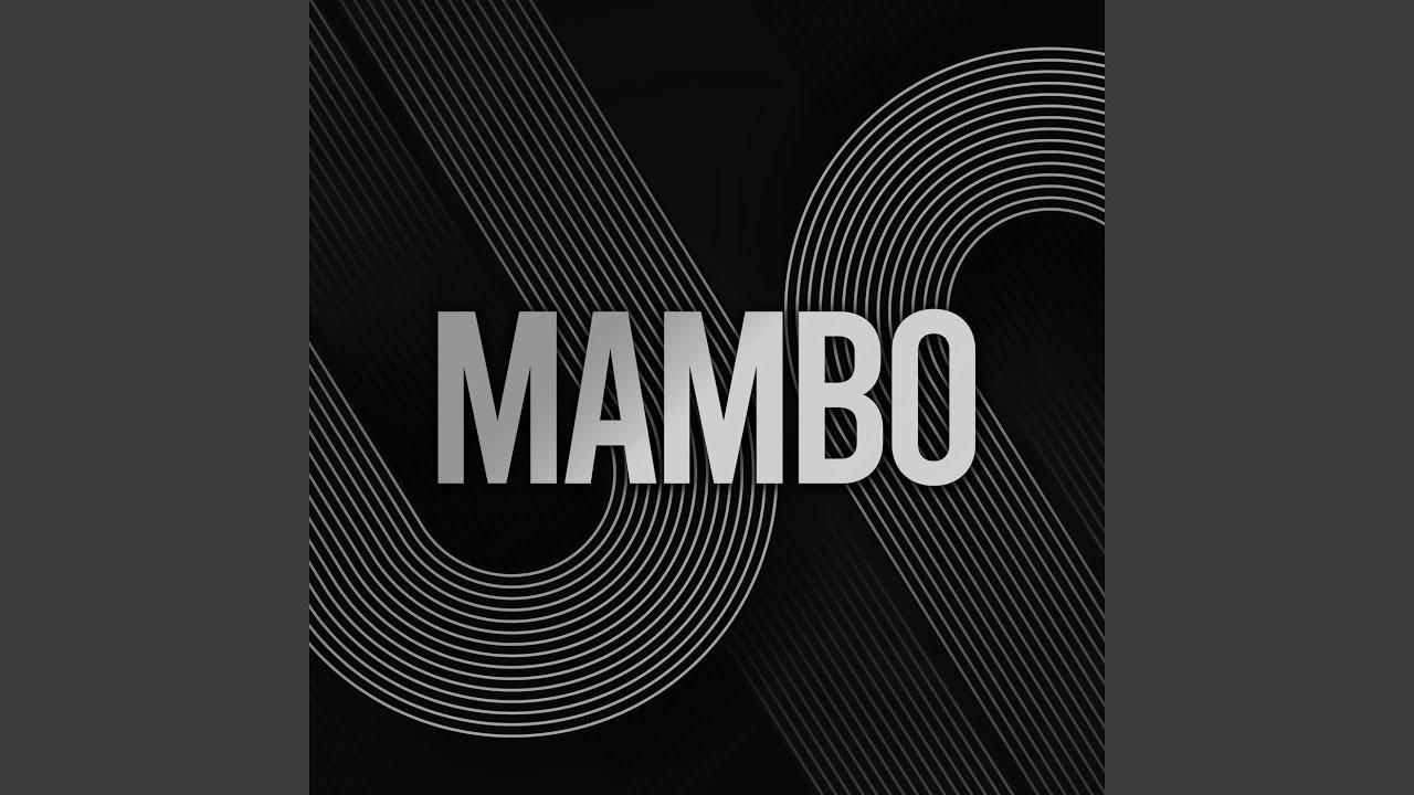 Watch MAMBO (EXTEND) on YouTube Watch MAMBO (EXTEND) on YouTube