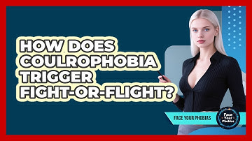 How Does Coulrophobia Trigger Fight-or-flight? - Face Your Phobias