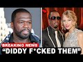 50 Cent Just REVEALED the 3 Celebs Involved in Diddy&#39;s Freak Off