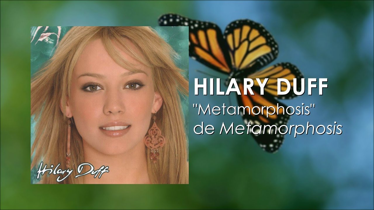 Hilary Duff - Metamorphosis (Español)