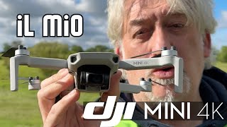 il mio DJI MINI 4K, VEDIAMOLO IN AZIONE in 4K! Con LUI voglio TORNARE a far AMARE i DRONI!