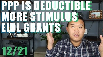 EIDL Loan Update, PPP is Deductible, More EIDL Grants!
