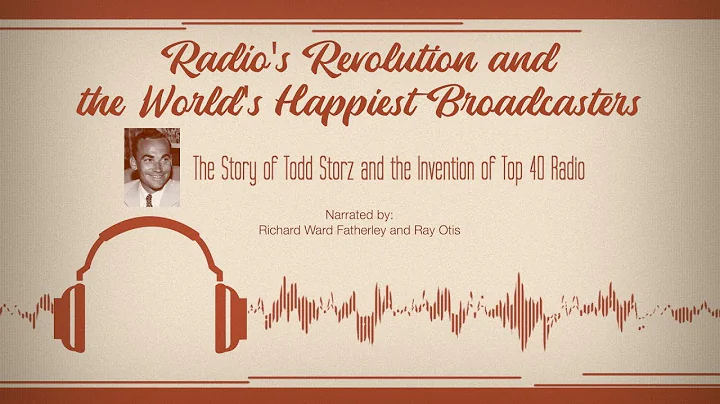 Radio's Revolution and the World's Happiest Broadc...