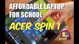 Affordable laptop for school | Acer spin 1 | Buhay Australia Acerspin1 BuhayAustralia CheapLaptop