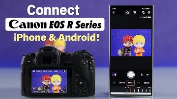 How to Connect a Canon Camera to Your Phone! [2025]