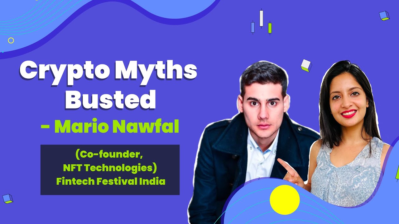 Crypto Myths Busted with Mario Nawfal, Co-founder NFT Technologies |  Fintech Festival India 2022