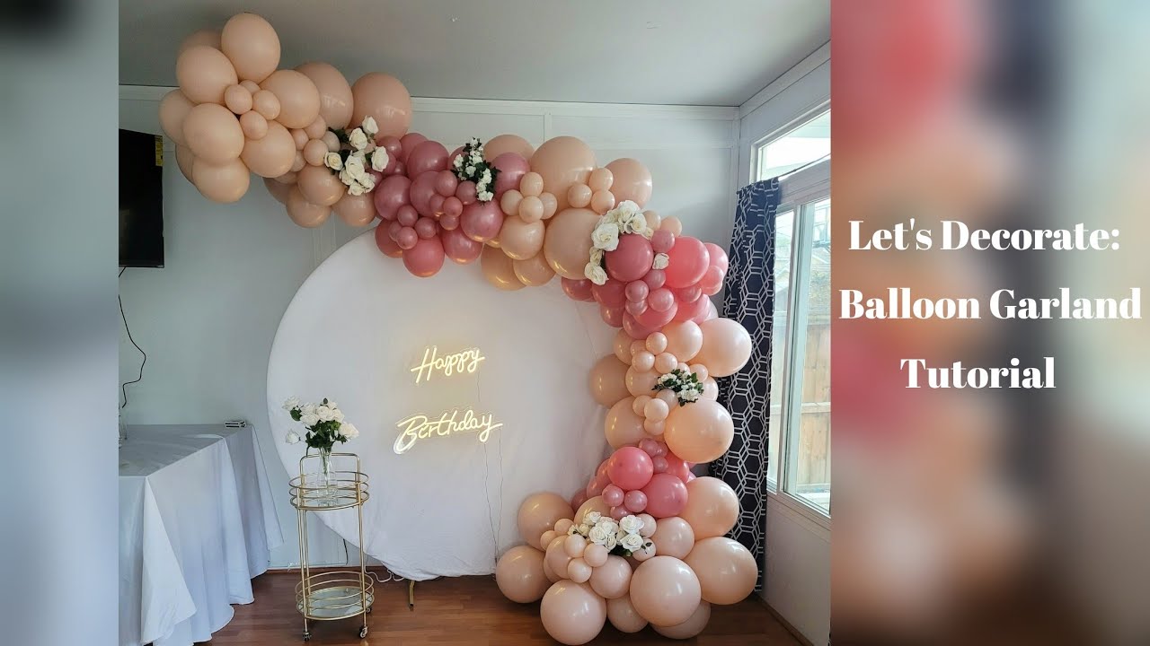 Barbie Balloon Garland Tutorial How To Make A Balloon Garland