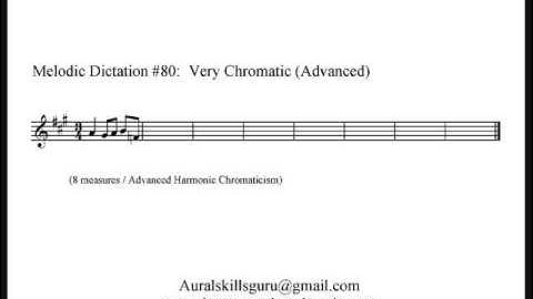 Melodic Dictation #80 - Very Chromatic (Advanced)