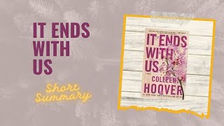 It Ends with Us Books Summary