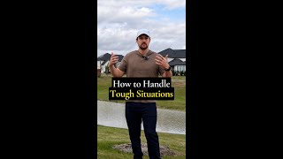 How to Handle Tough Situations #shorts