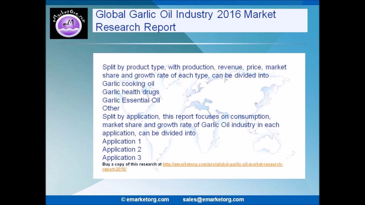 Discover the Global Garlic Oil Market growth prospects and competitive landscape in a new 2016 resea