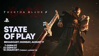 Phantom Blade Zero – State of Play Gameplay Deep Dive | PS5 Games