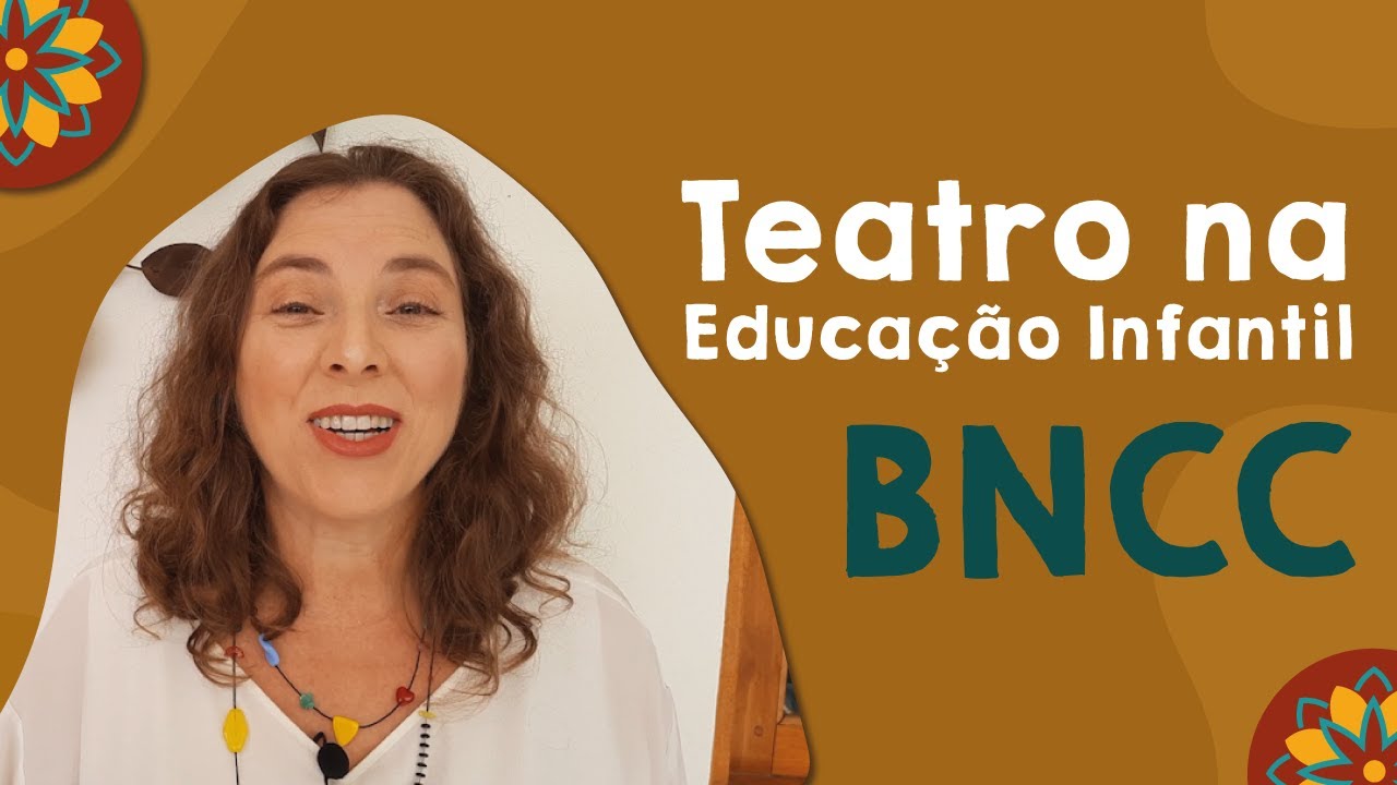 BNCC: Teatro na Educação Infantil