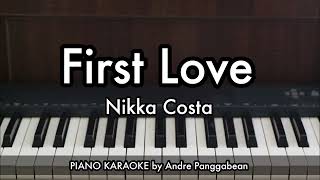 First Love  Nikka Costa  Piano Maraoke By Andre Panggabean 2025