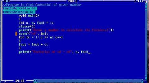 How to write program to find factorial of given number in C language