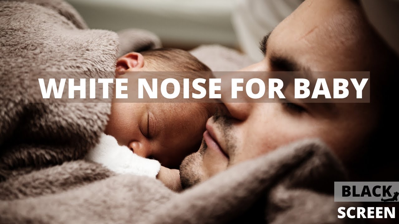 Make Newborn Baby Sleep Faster With White Noise 10 Hours Black
