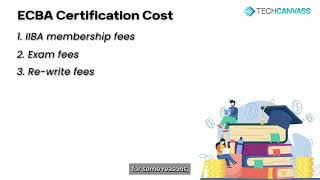 ECBA Certification Cost | ECBA Fees - Techcanvass