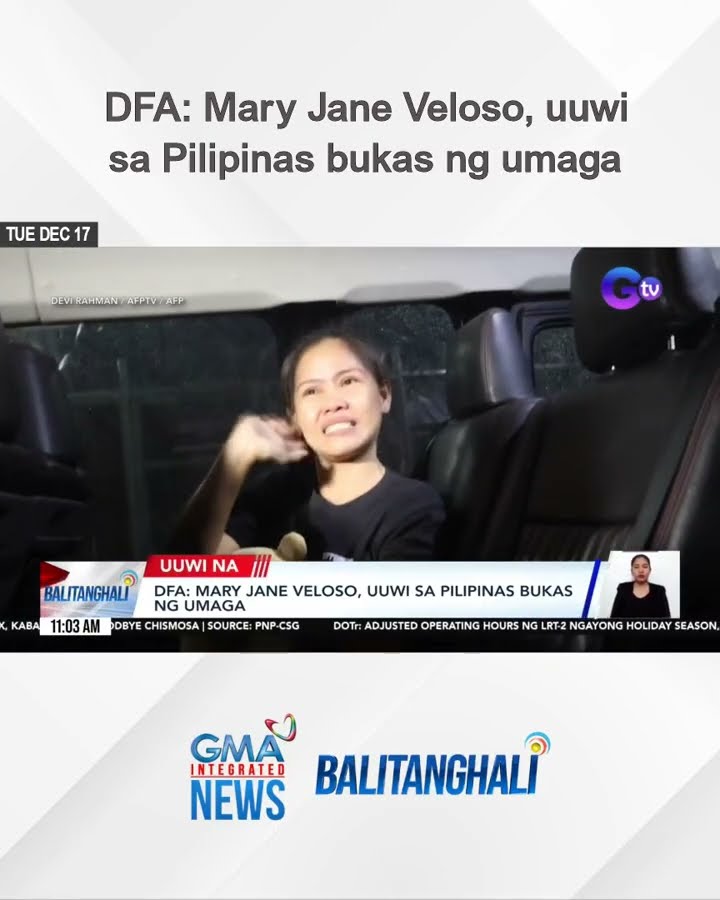 DFA - Mary Jane Veloso, uuwi sa Pilipinas bukas ng umaga | Balitanghali