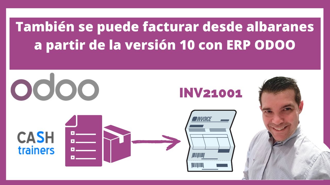 ODOO ERP | Cómo Facturar desde Albaranes (similar a versión 8, módulo adaptado v10+)