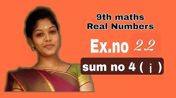 #tn #9th #maths #real numbers #ex- 2.2 #sum no - 4(i)👍😀