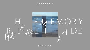 Oblivion and Infinity Memory