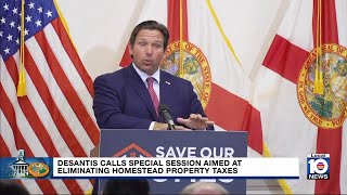 DeSantis calls Florida lawmakers for special session regarding eliminating homestead property taxes