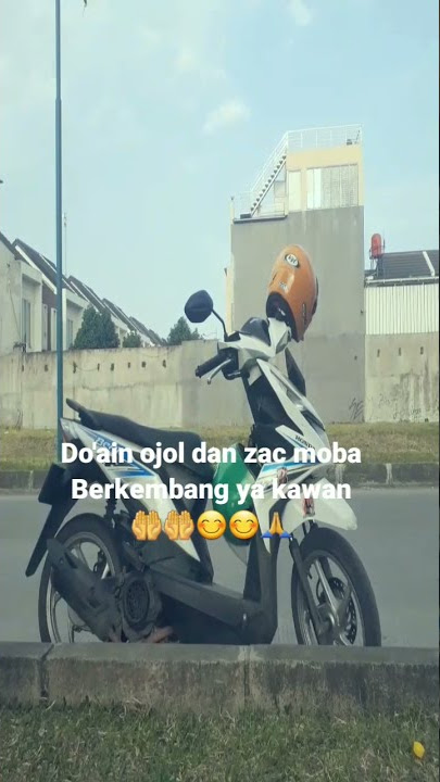Story wa ojol || semangat ojek online