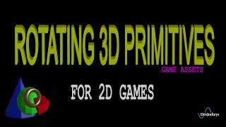 Rotating 3D Primitives as 2D Sprites