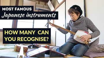 Most Famous Traditional Japanese Instruments