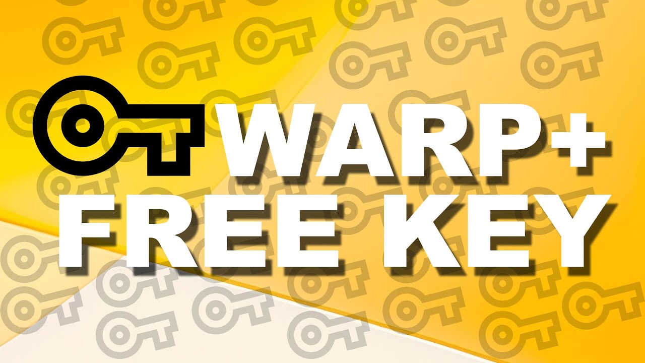 WARP+ Key Unlimited 24 PB VPN By Cloudflare YouTube