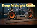 Deep Midnight Radio 80s Love Songs Old Memories mp3